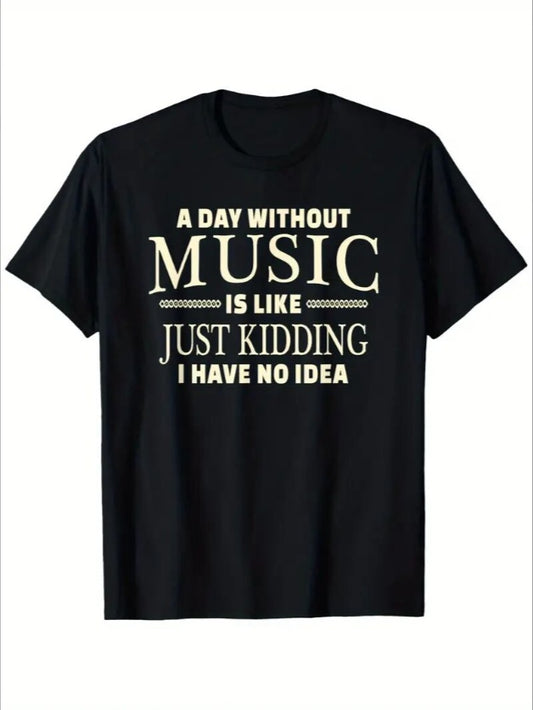 Day Without Music Printed Short-sleeved T-shirt